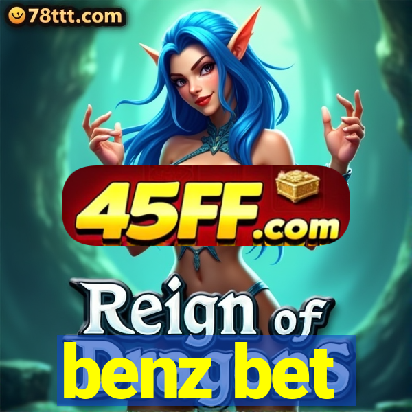 benz bet